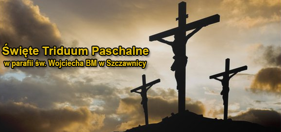 Święte Triduum Paschalne